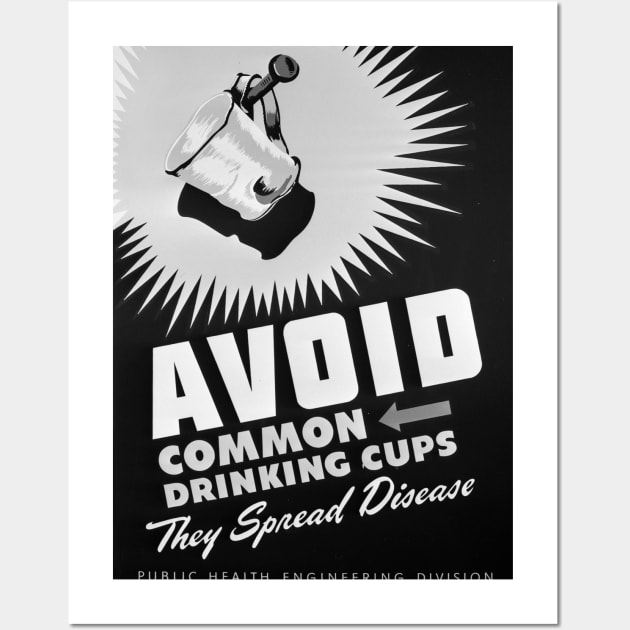 Avoid Common Drinking Cups: Retro Covid Awareness Poster Wall Art by NoMonkeyB